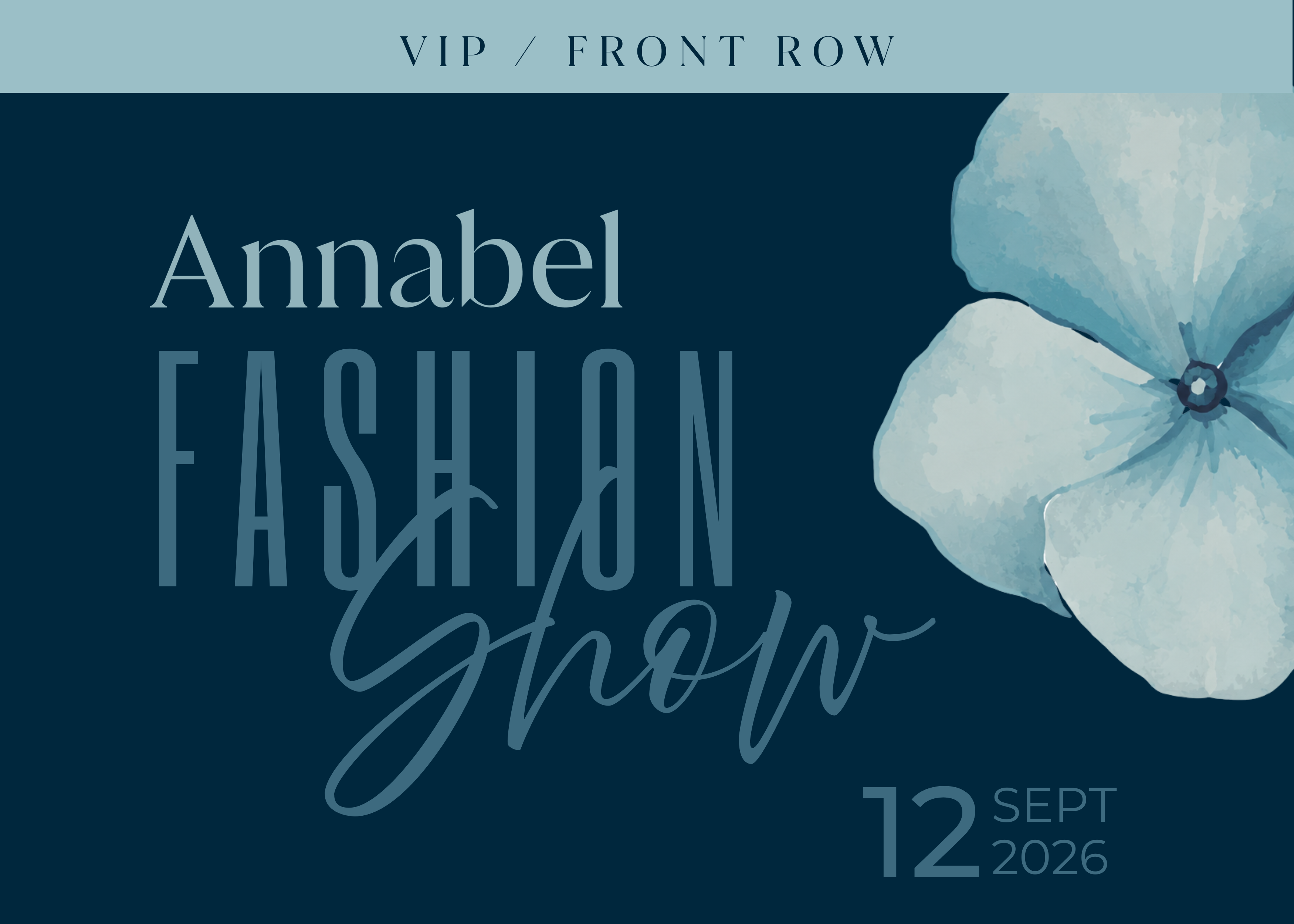 Annabel Fashion Show - VIP Front Row Ticket